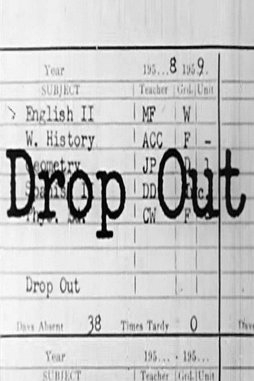 Drop Out Poster