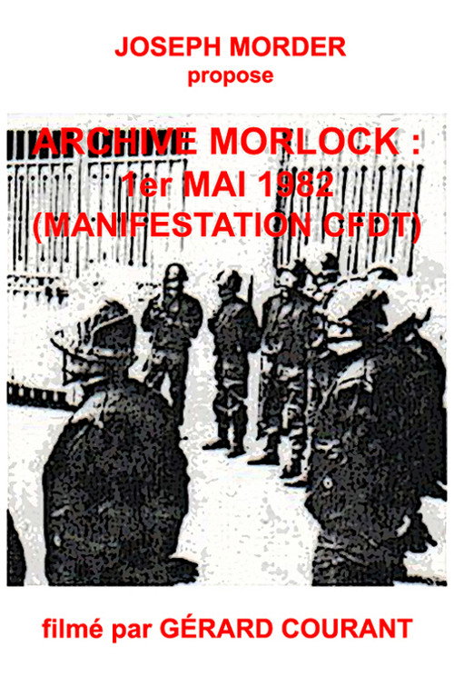 Archive Morlock: 1er mai 1982 (Manifestation CFDT) Poster