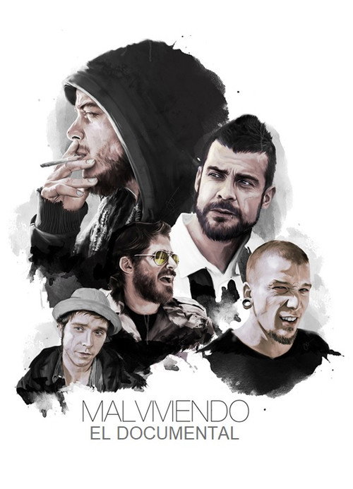 Malviviendo: El Documental Poster