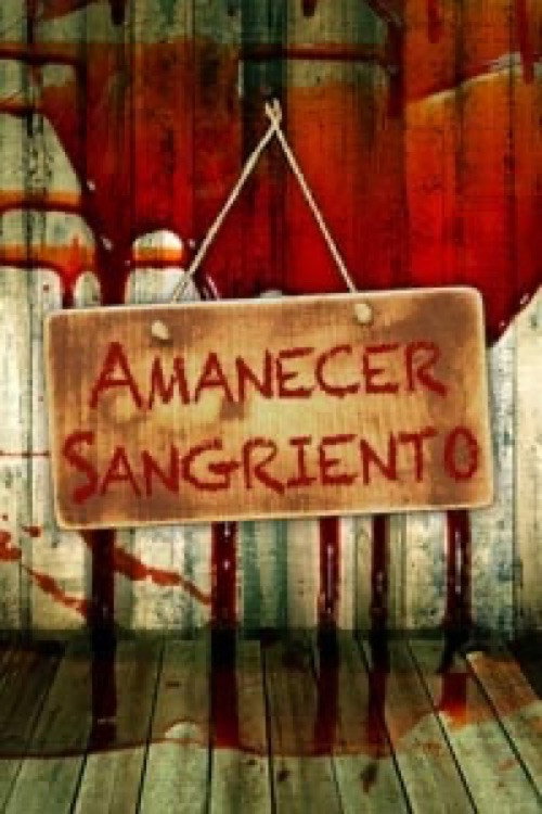 Amanecer sangriento Poster
