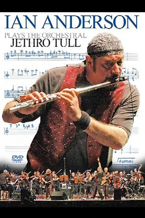 Ian Anderson - Plays the Orchestral Jethro Tull Poster