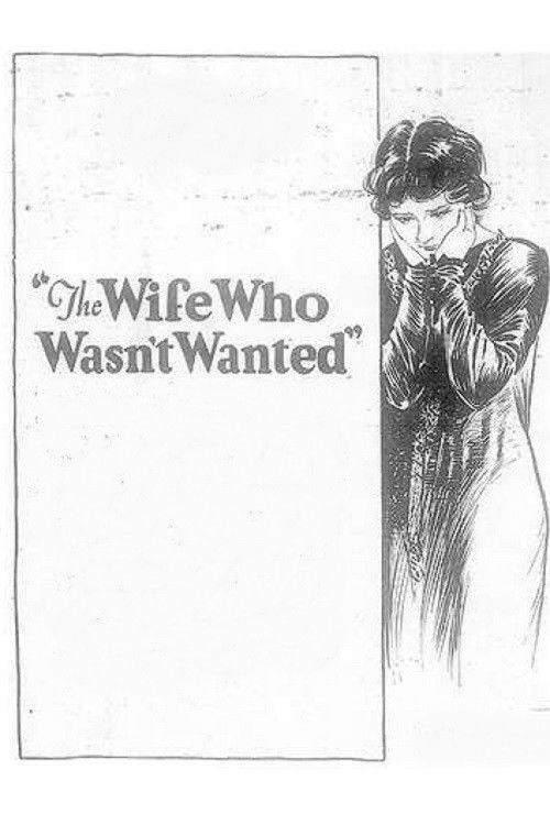 The Wife Who Wasn't Wanted Poster