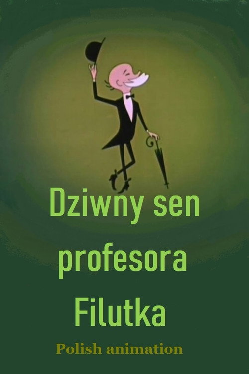 Dziwny sen profesora Filutka Poster