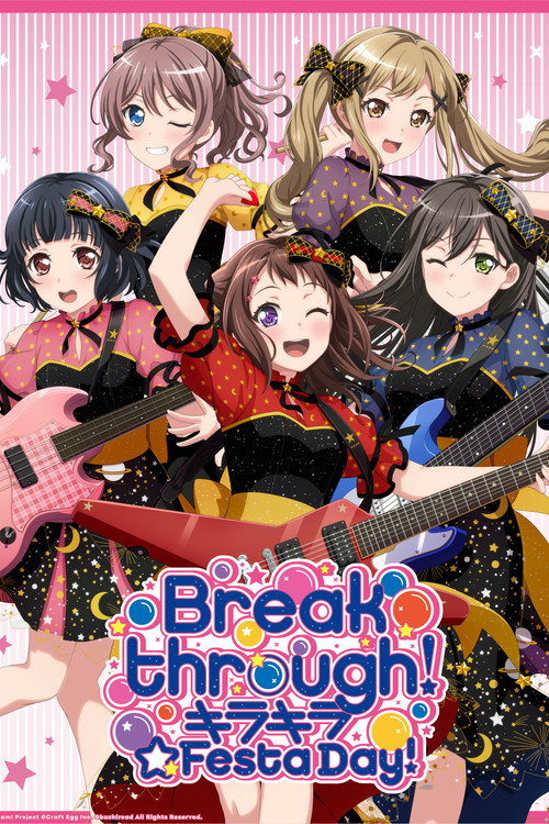 BanG Dream! 8th☆LIVE「Breakthrough!」 DAY1:キラキラ☆Festa Day! Poster