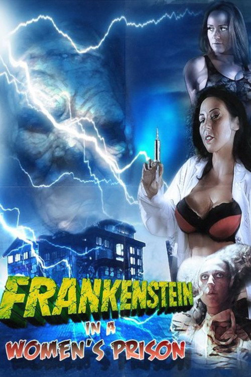 Frankenstein In A Women's Prison Poster