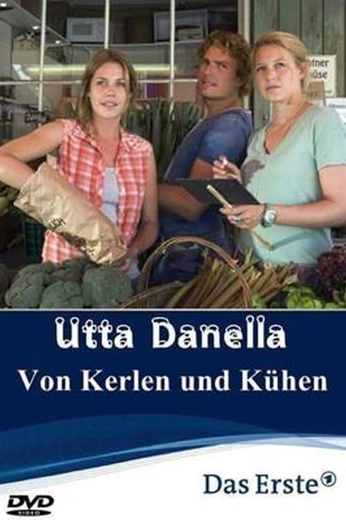 Utta Danella - Von Kerlen und Kühen Poster