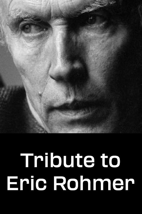 Tribute to Eric Rohmer Poster