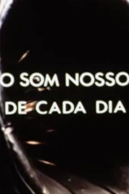 O Som Nosso de Cada Dia Poster