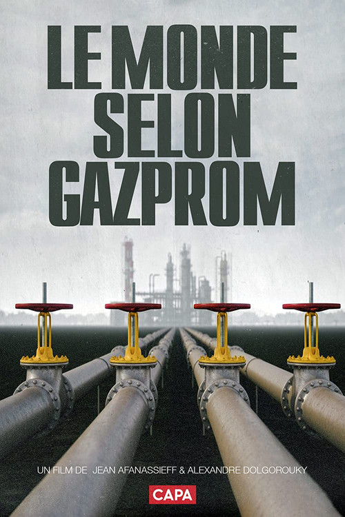The World According to Gazprom Poster