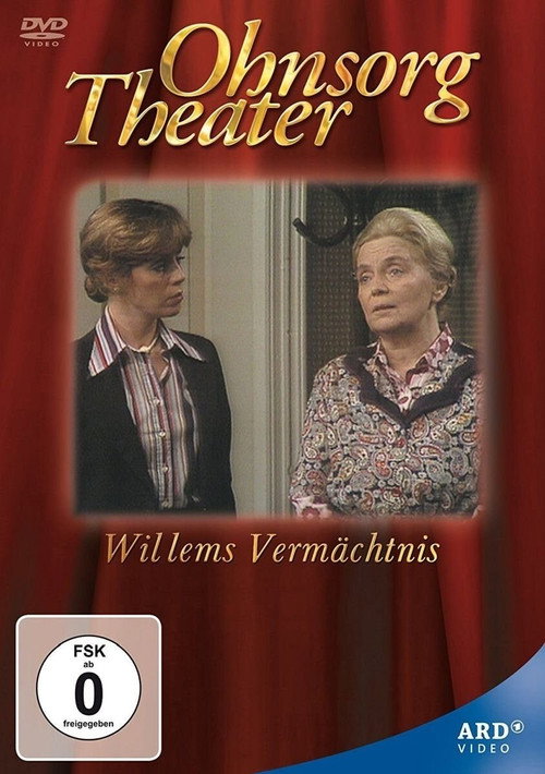 Ohnsorg Theater - Willems Vermächtnis Poster