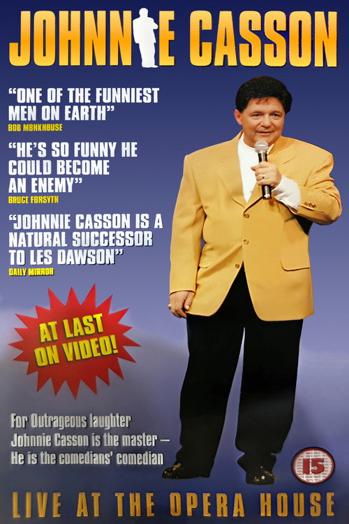 Johnnie Casson: Live At The Opera House Poster