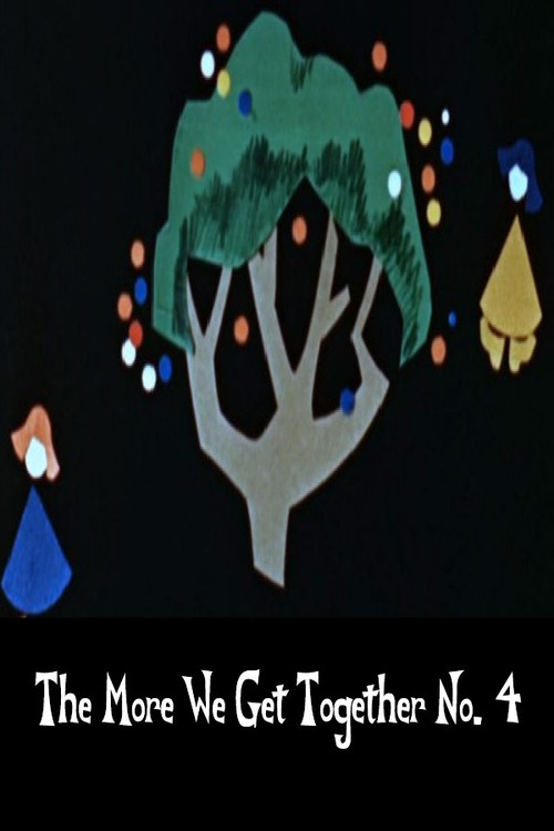 The More We Get Together No. 4 Poster