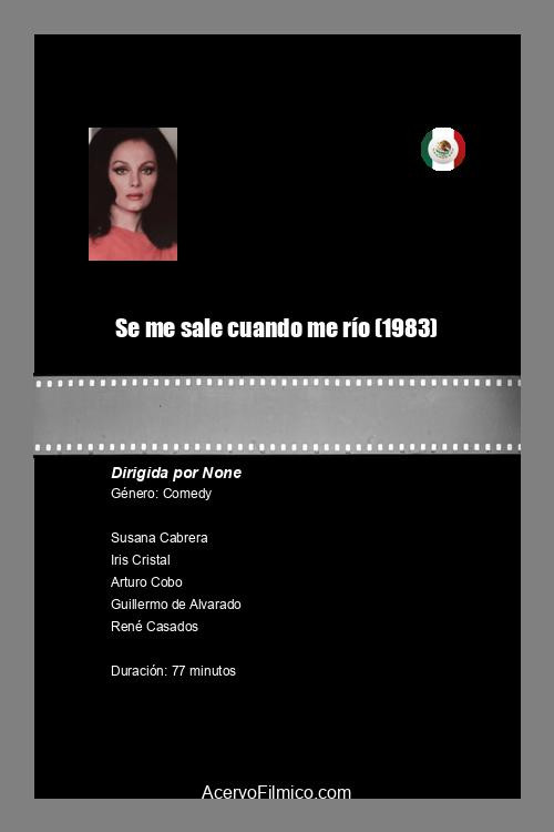 Se me sale cuando me río Poster
