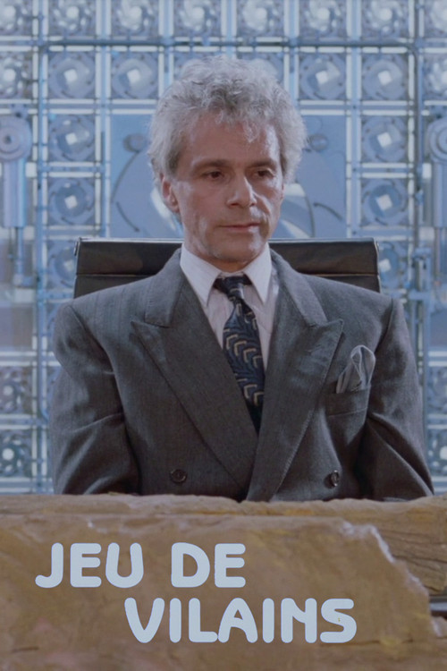 Jeu de vilains Poster