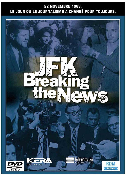 JFK: Breaking the News Poster
