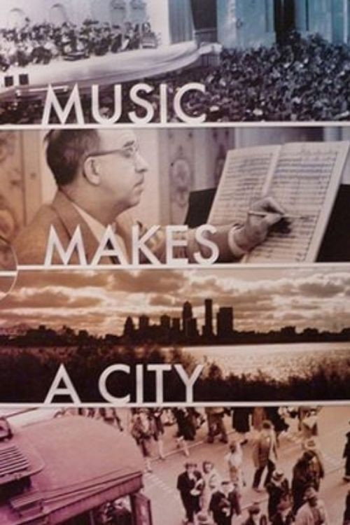 Music Makes a City: A Louisville Orchestra Story Poster