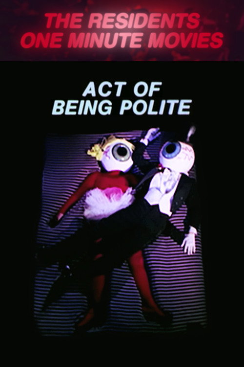 Act of Being Polite Poster