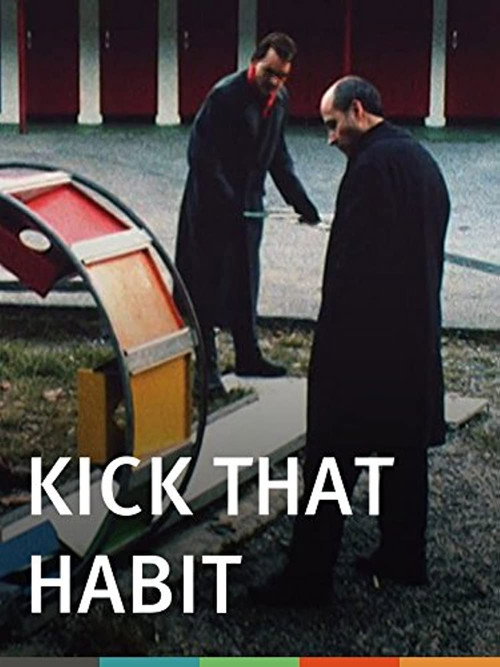 Kick That Habit Poster