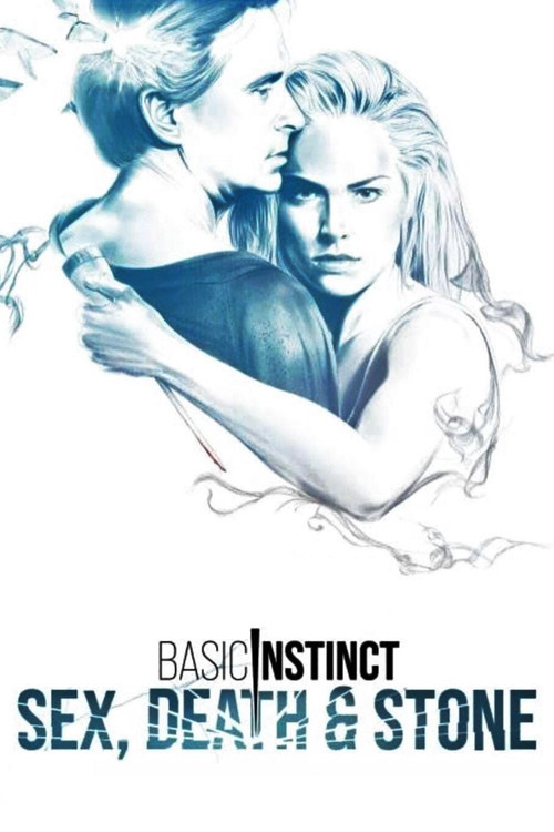 Basic Instinct: Sex, Death & Stone Poster