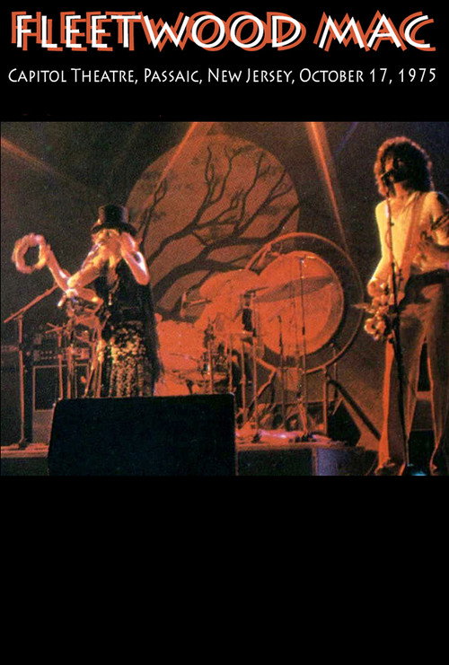 Fleetwood Mac: 10/17/75 - Capitol Theatre Poster