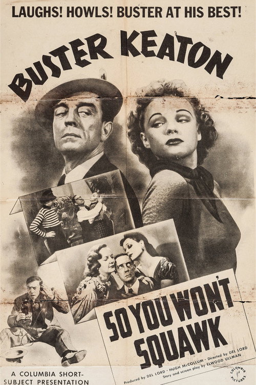 So You Won't Squawk Poster