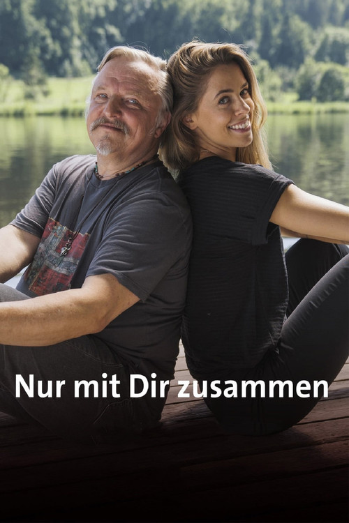 Nur mit Dir zusammen Poster