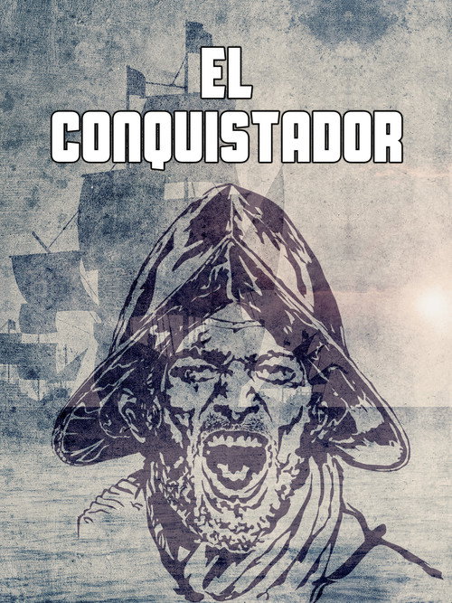 El conquistador Poster