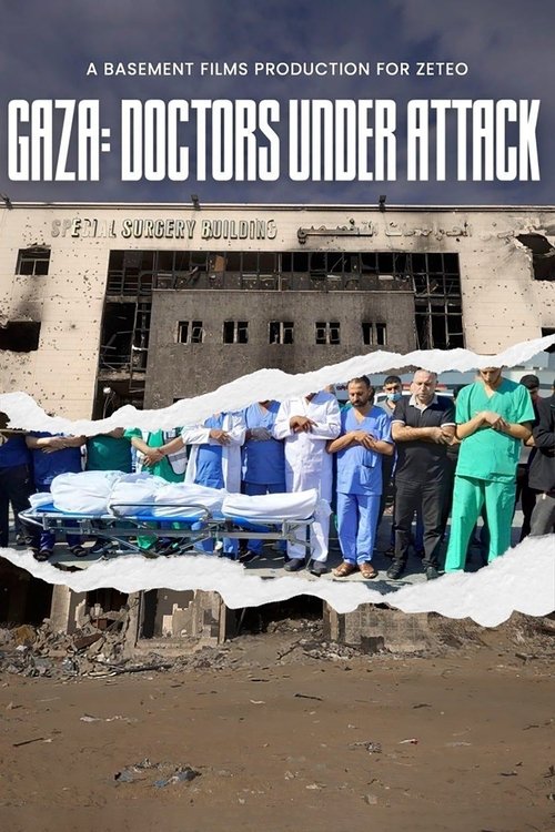 Gaza: Doctors Under Attack Poster