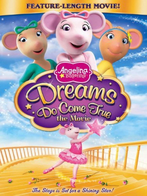 Angelina Ballerina: Dreams Do Come True Poster