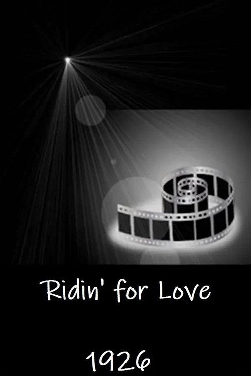 Ridin' for Love Poster