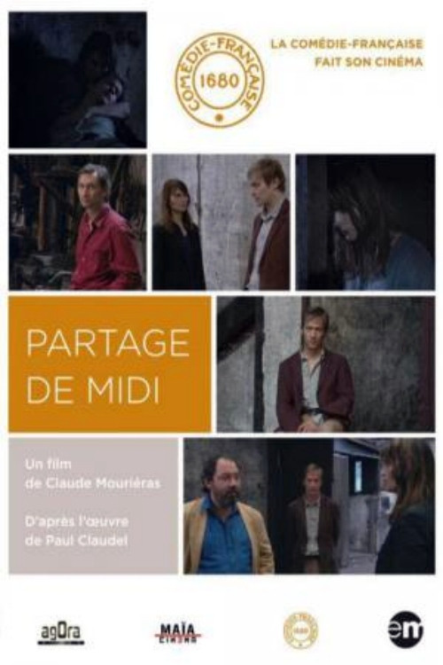Le partage de midi Poster