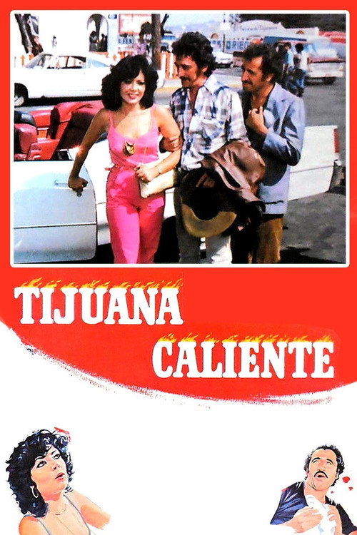 Tijuana caliente Poster