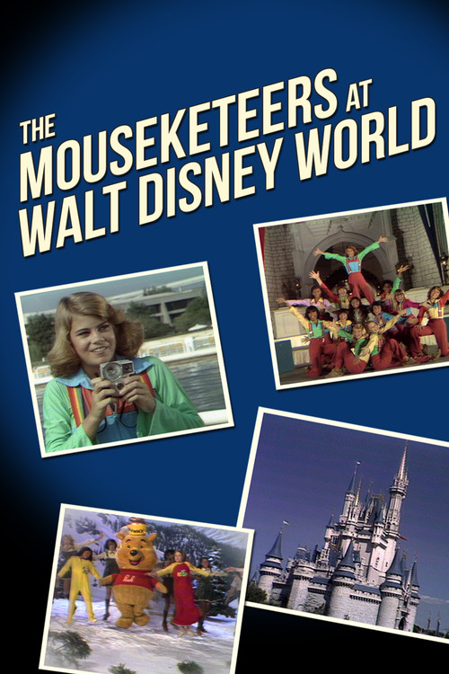 The Mouseketeers at Walt Disney World Poster