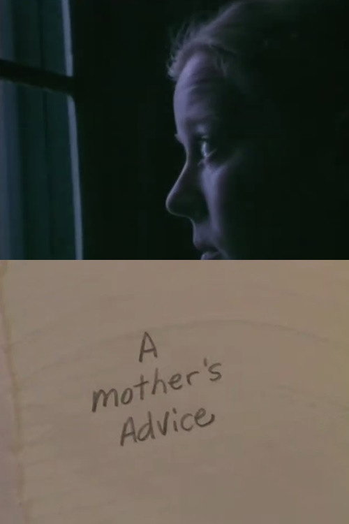 A Mother’s Advice Poster