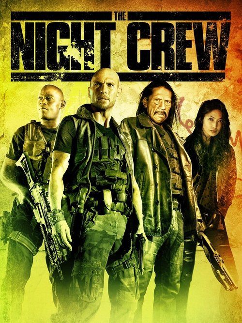 The Night Crew Poster