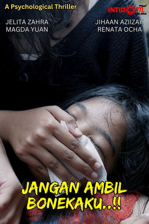 Jangan Ambil Bonekaku..!! Poster