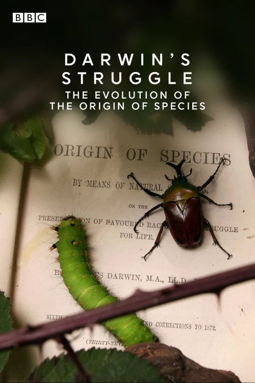 Darwin's Struggle: The Evolution of the Origin of Species Poster
