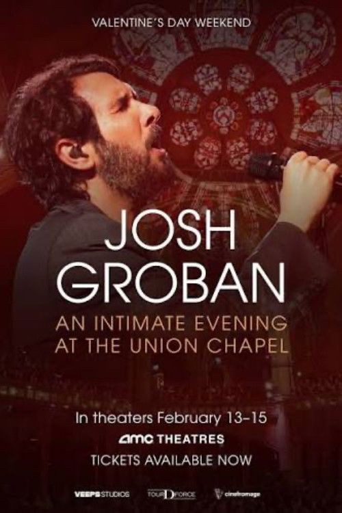 Josh Groban: An Intimate Evening at The Union Chapel Poster