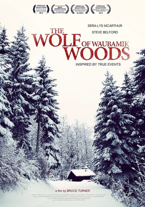 The Wolf of Waubamik Woods Poster