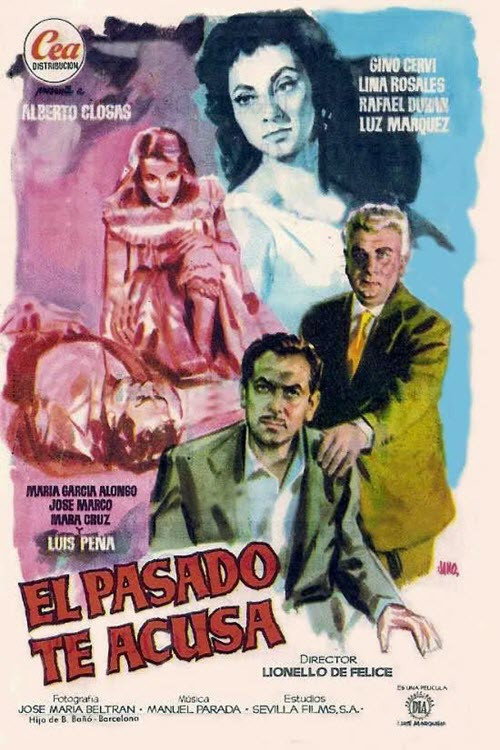 El pasado te acusa Poster