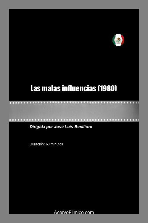 Las malas influencias Poster