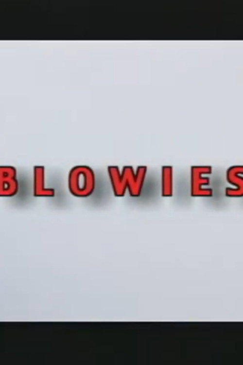 Blowies Poster