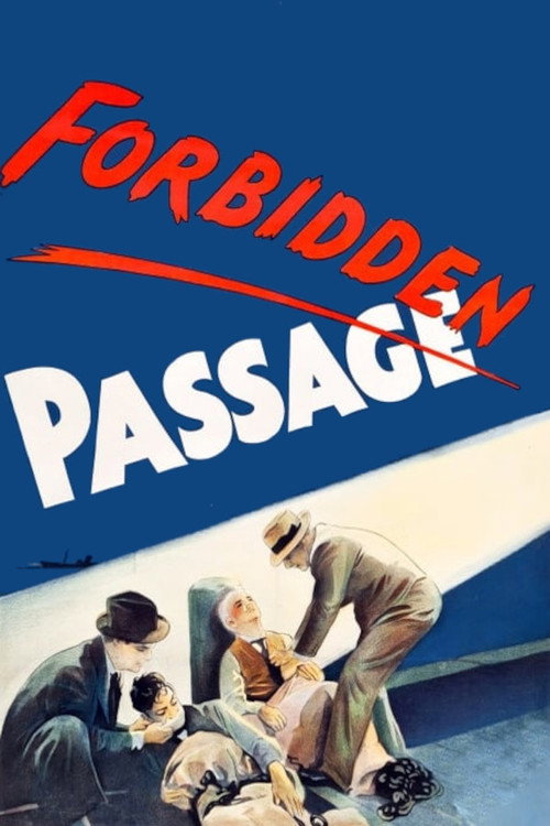 Forbidden Passage Poster