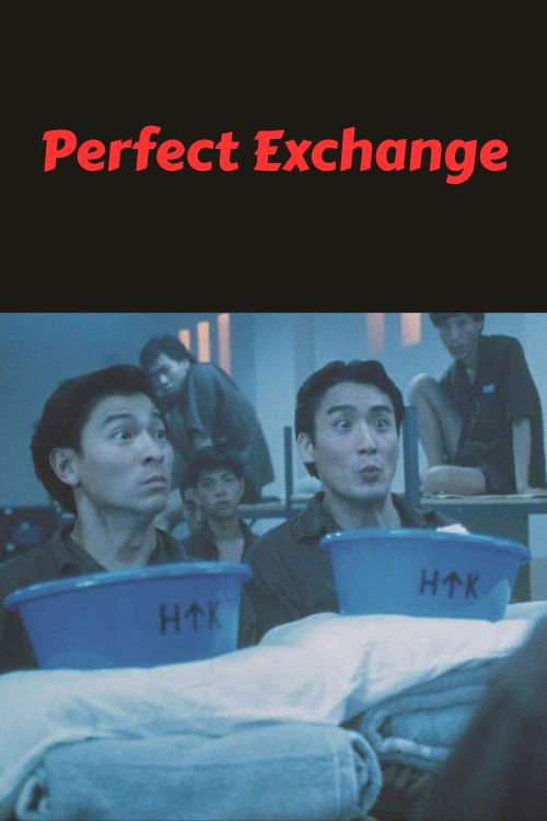 Perfect Exchange Poster