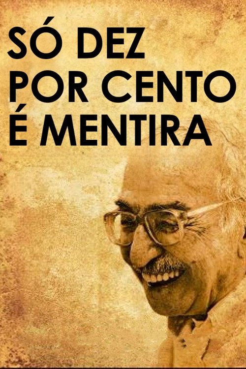 Only Ten Percent Is a Lie Poster