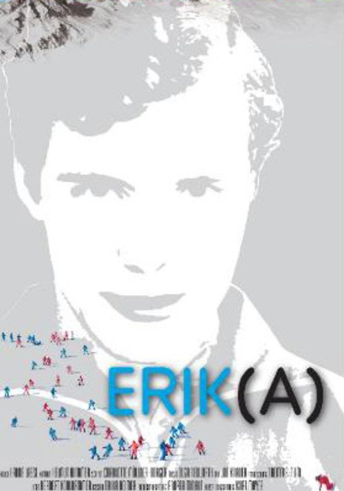 Erik(A) - Der Mann, der Weltmeisterin wurde Poster