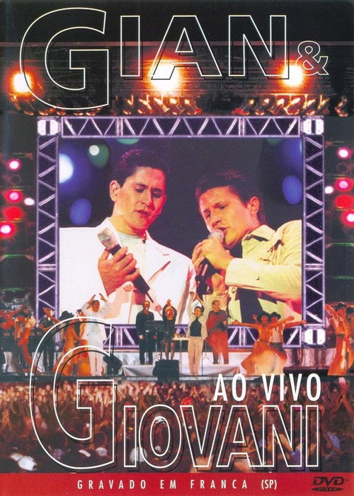 Gian & Giovani - Ao Vivo Em Franca Poster
