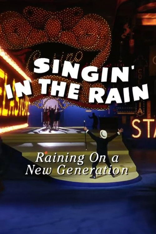 Singin' in the Rain: Raining on a New Generation Poster