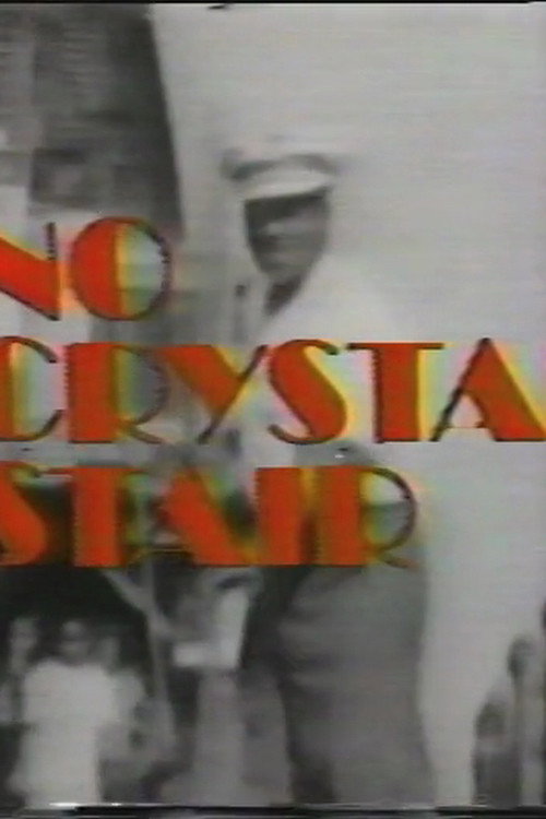 No Crystal Stair Poster