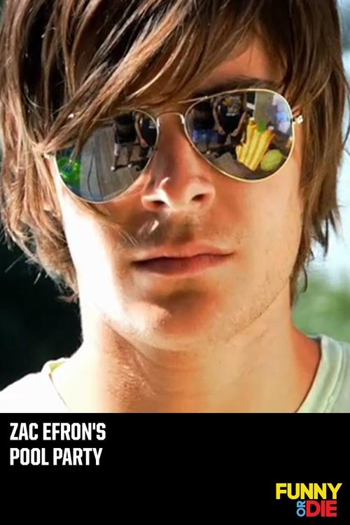 Zac Efron's Pool Party Poster